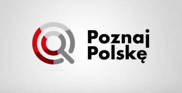 Przedsięwzięcie Ministra Edukacji i Nauki pn. "Poznaj Polskę"
