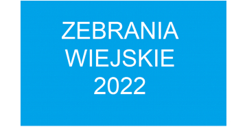 plakat Zebrania wiejskie 2022