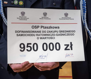 OSP Ptaszkowa otrzymało promesę na zakup samochodu ratowniczo - gaśniczego!