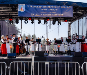 35-lecie Gminy Grybów oraz IV Przegląd Dorobku Kulturalnego Gminy Grybów